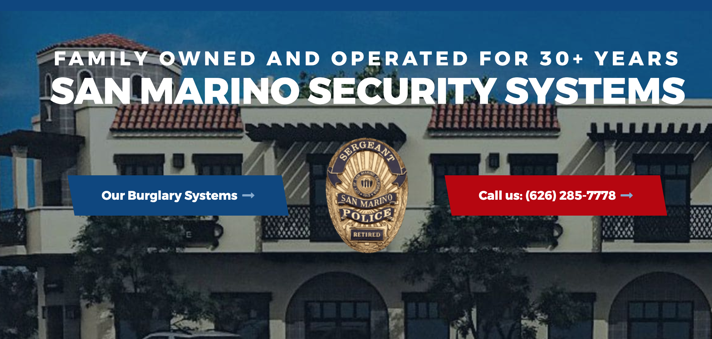 Featuring San Marino Security Systems